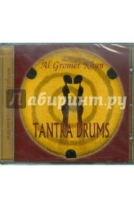 Tantra Drums (CD) / Al Gromer Khan