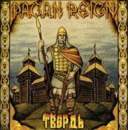 PAGAN REIGN - Твердь