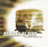 DEMONS OF DIRT - Killer Engine