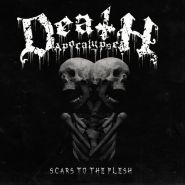 DEATH APOCALYPSE - Scars To The Flesh