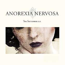 ANOREXIA NERVOSA - The September E.P. (EP)