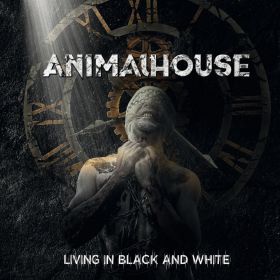 ANIMALHOUSE - Living In Black And White