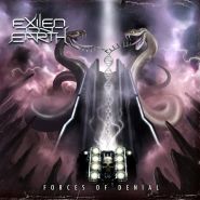 EXILED ON EARTH - Forces Of Denial