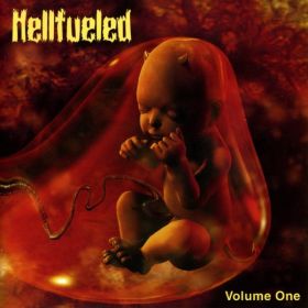 HELLFUELED - Volume One