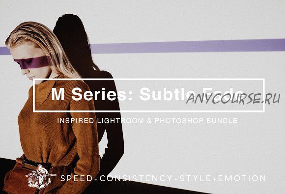 [CreativeMarket] M Series: Subtle Fade LR//PS Presets, 2018