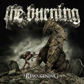 THE BURNING - Rewakening