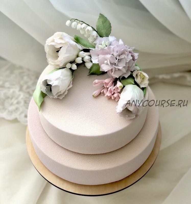 [Cake Pro] Сахарные цветы 2.0 (Елена Решетняк)