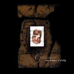 GRENOUER - The Odour O'Folly
