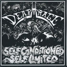 DEATHRAGE - Self Conditioned, Self Limited