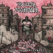 NUCLEAR AGGRESSOR - Slow Dismemberment