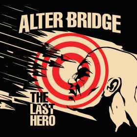 ALTER BRIDGE The Last Hero