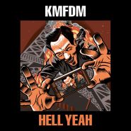 KMFDM Hell Yeah