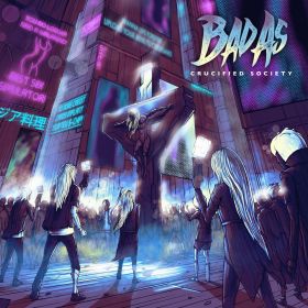 BAD AS - Crucified Society (digipak)