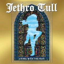 JETHRO TULL (+ obi) - Living With The Past