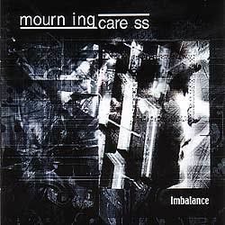 MOURNING CARESS - Imbalance