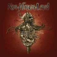 NON-HUMAN-LEVEL (Darkane, Meshuggah) - Non Human Level