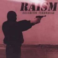 RAISM (ex-Diabolos Rising) - Aesthetic Terrorism