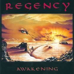 REGENCY - Awakening