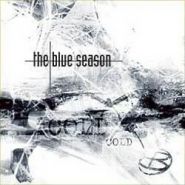 THE BLUE SEASON - Cold