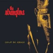 THE STRANGLERS - Coup De Grace