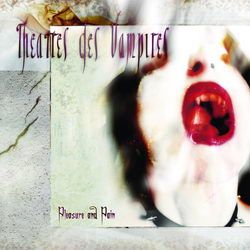 THEATRES DES VAMPIRES (+ obi) - Pleasure And Pain