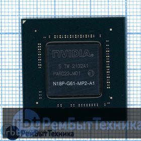 Чип nVidia n18p-g61-mp2-a1