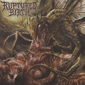 RUPTURED BIRTH - Transmutant