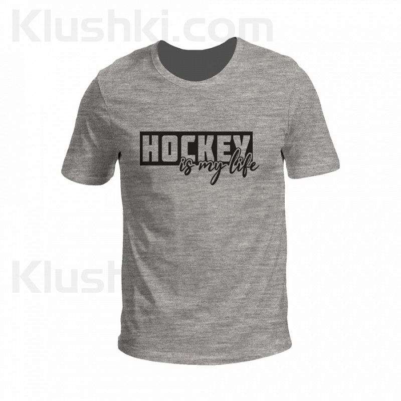 Футболка "Hockey is my life"