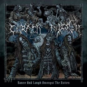 CARACH ANGREN - Dance And Laugh Amongst The Rotten