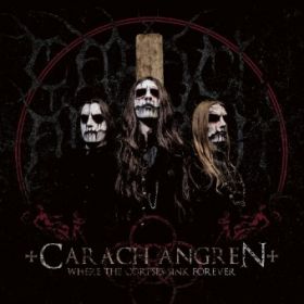 CARACH ANGREN - Where The Corpses Sink Forever