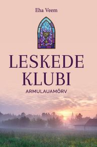 Leskede klubi. Armulauam?rv