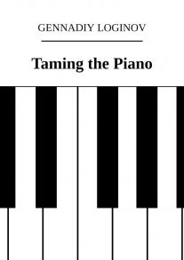 Taming the Piano