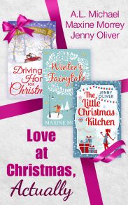 Love At Christmas, Actually: The Little Christmas Kitchen / Driving Home for Christmas / Winter's Fairytale