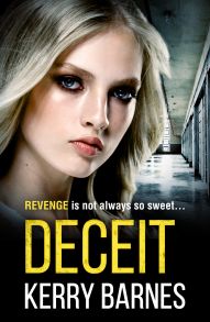 Deceit: A gripping, gritty crime thriller that will have you hooked