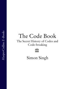 The Code Book: The Secret History of Codes and Code-breaking