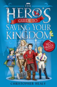 The Hero’s Guide to Saving Your Kingdom