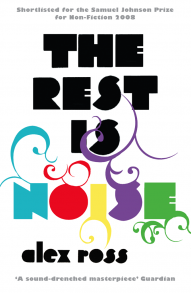 The Rest Is Noise Series: The Golden Age: Strauss, Mahler, and the Fin de Siecle