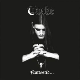 TAAKE - Nattestid Ser Porten Vid 1999