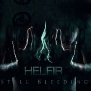 HELFIR - Still Bleeding (digi-pack)