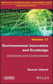 Environmental Innovation and Ecodesign. Certainties and Controversies