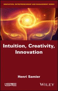 Intuition, Creativity, Innovation