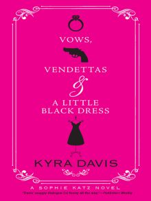 Vows, Vendettas And A Little Black Dress