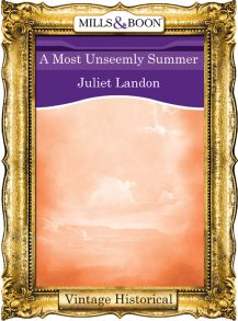 A Most Unseemly Summer