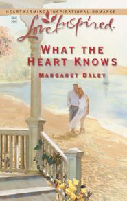 What the Heart Knows