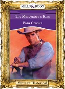 The Mercenary's Kiss