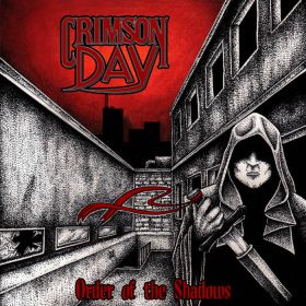 CRIMSON DAY - Order Of The Shadows