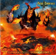 FATAL EMBRACE - Operation Genocide