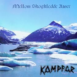 KAMPFAR - Mellom Skogkledde Aaser 1997