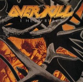 OVERKILL - I Hear Black