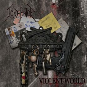 TORMENTOR – Violent World